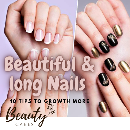 long & beautiful nails